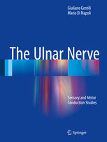 The Ulnar Nerve: Sensory and Motor Conduction Studies 2016
