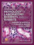 Pathology of Laboratory Rodents and Rabbits 2016