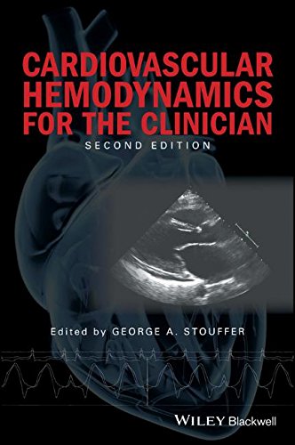 Cardiovascular Hemodynamics for the Clinician 2017