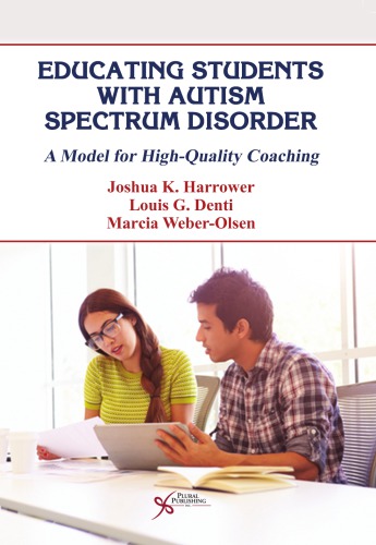 Educating Students with Autism Spectrum Disorder: A Model for High-quality Coaching 2015