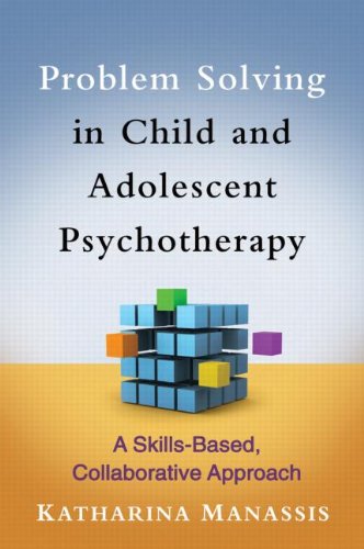 حل مسئله در روان درمانی کودک و نوجوان: رویکردی مشارکتی و مبتنی بر مهارت