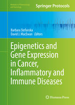 Epigenetics and Gene Expression in Cancer, Inflammatory and Immune Diseases 2016