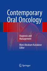 Contemporary Oral Oncology: Diagnosis and Management 2016