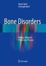 اختلالات استخوانی: بیولوژی، تشخیص، پیشگیری، درمان