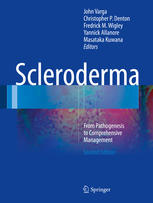 Scleroderma: From Pathogenesis to Comprehensive Management 2016