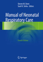 Manual of Neonatal Respiratory Care 2016