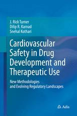 Cardiovascular Safety in Drug Development and Therapeutic Use: New Methodologies and Evolving Regulatory Landscapes 2016