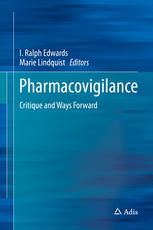 Pharmacovigilance: Critique and Ways Forward 2016