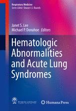 Hematologic Abnormalities and Acute Lung Syndromes 2016