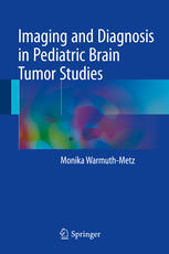 تصویربرداری و پیش آگهی در مطالعات تومور مغزی کودکان