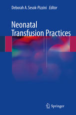 Neonatal Transfusion Practices 2016