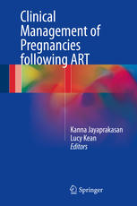 Clinical Management of Pregnancies following ART 2016
