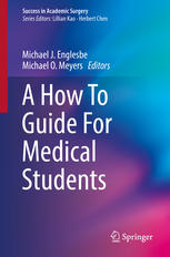 A How To Guide For Medical Students 2016