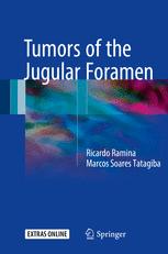 Tumors of the Jugular Foramen 2016