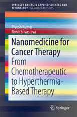Nanomedicine for Cancer Therapy: From Chemotherapeutic to Hyperthermia-Based Therapy 2016
