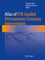 Atlas of FFR-Guided Percutaneous Coronary Interventions 2017