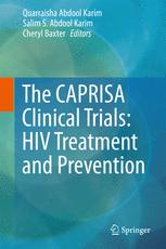 The CAPRISA Clinical Trials: HIV Treatment and Prevention 2017