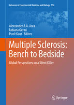Multiple Sclerosis: Bench to Bedside: Global Perspectives on a Silent Killer 2017
