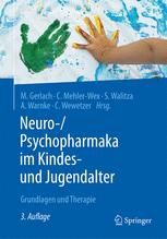 Neuro-/Psychopharmaka im Kindes- und Jugendalter: Grundlagen und Therapie 2016