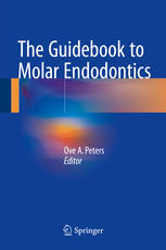 The Guidebook to Molar Endodontics 2016