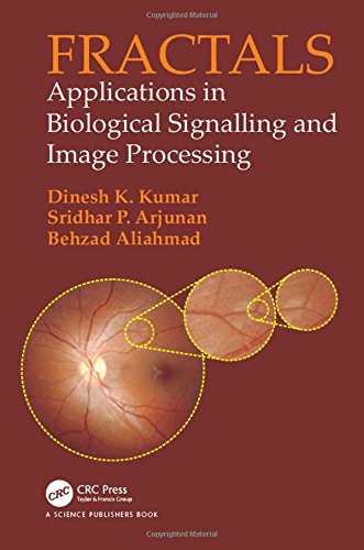 Fractals: Applications in Biological Signalling and Image Processing 2017