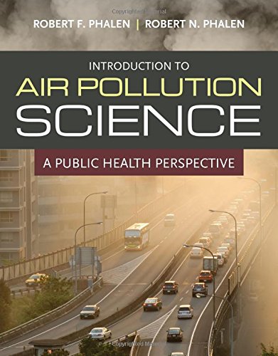 Introduction to Air Pollution Science: A Public Health Perspective 2013
