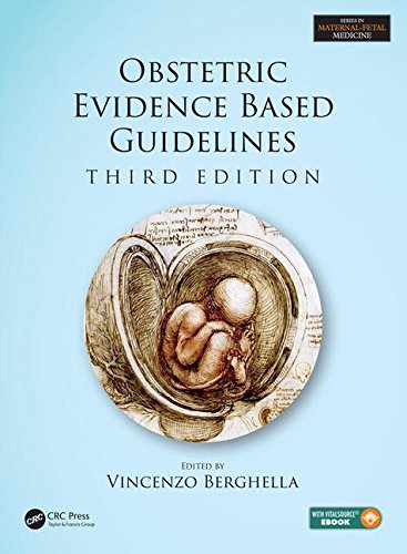 Obstetric Evidence Based Guidelines 2016
