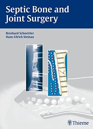 Septic Bone and Joint Surgery 2010
