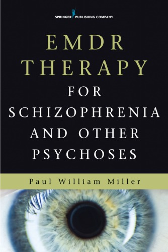 EMDR Therapy for Schizophrenia and Other Psychoses 2015