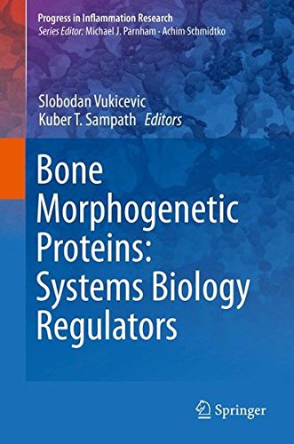 Bone Morphogenetic Proteins: Systems Biology Regulators 2017