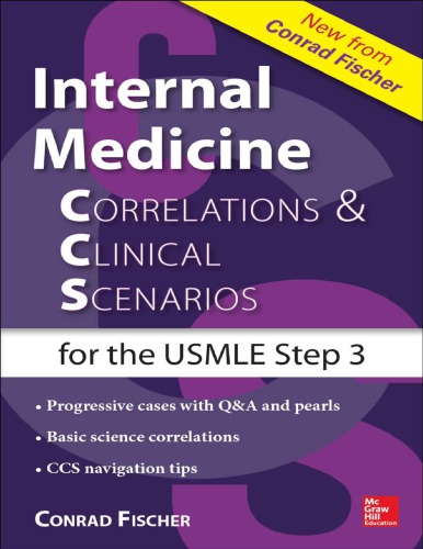Internal Medicine Correlations and Clinical Scenarios (CCS) USMLE Step 3 2014