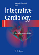 Integrative Cardiology: A New Therapeutic Vision 2017