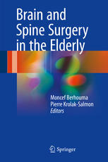 Brain and Spine Surgery in the Elderly 2017