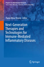 Next-Generation Therapies and Technologies for Immune-Mediated Inflammatory Diseases 2017