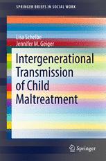 Intergenerational Transmission of Child Maltreatment 2016