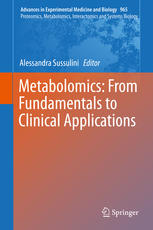 Metabolomics: From Fundamentals to Clinical Applications 2017