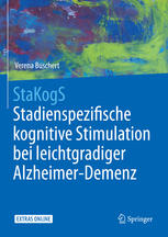 StaKogS - Stadienspezifische kognitive Stimulation bei leichtgradiger Alzheimer-Demenz 2016