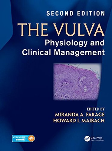The Vulva: Physiology and Clinical Management, Second Edition 2017