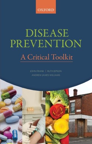 Disease Prevention: A Critical Toolkit 2016
