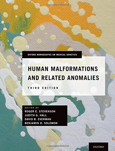 Human Malformations and Related Anomalies 2015