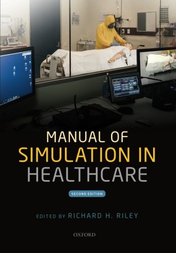 Manual of Simulation in Healthcare 2016