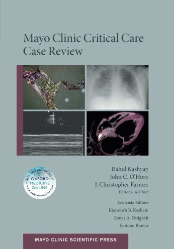 Mayo Clinic Critical Care Case Review 2016