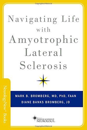 Navigating Life with Amyotrophic Lateral Sclerosis 2017
