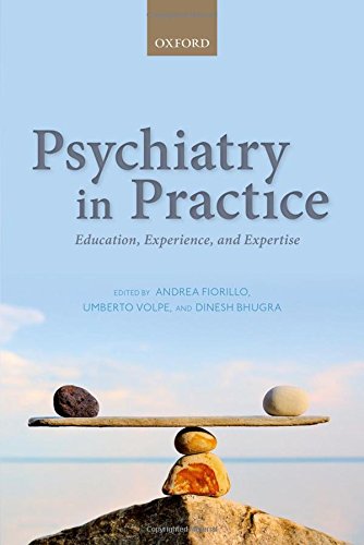 Psychiatry in Practice: Education, Experience, and Expertise 2016