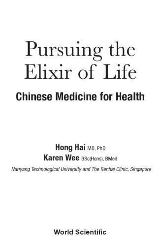 Pursuing the Elixir of Life: Chinese Medicine for Health 2016