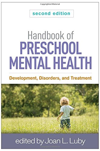کتاب راهنمای سلامت روان پیش دبستانی، ویرایش دوم: رشد، اختلالات و درمان