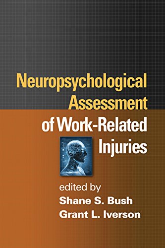 Neuropsychological Assessment of Work-Related Injuries 2011