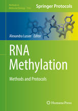 RNA Methylation: Methods and Protocols 2017