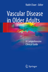 Vascular Disease in Older Adults: A Comprehensive Clinical Guide 2017