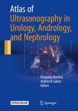 Atlas of Ultrasonography in Urology, Andrology, and Nephrology 2017